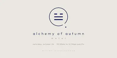 The Alchemy of Autumn