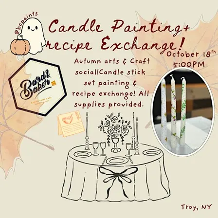 Candle Painting + Holiday  Recipe Exchange