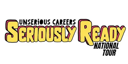Seriously Ready- A Post Year 12 Event