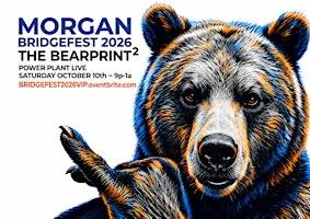 "MORGAN BRIDGE FEST" HOMECOMING 2026 VIP EXPERIENCE (The BEARPRINT2)