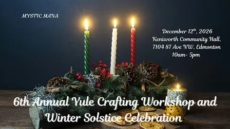 Yule Crafting Workshop and Winter Solstice Celebration