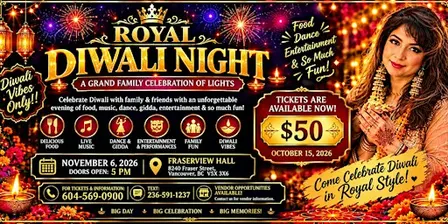 ROYAL DIWALI NIGHT - A Grand Family Celebration of Lights! ✨ ​Join us
