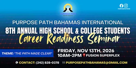 Purpose Path Bahamas International High School & College Students Seminar
