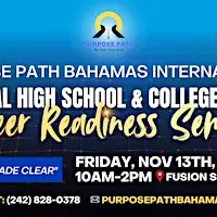 Purpose Path Bahamas International High School & College Students Seminar