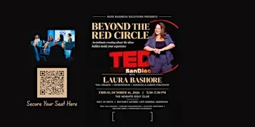BEYOND THE RED CIRCLE From Story to Stage: TEDx Speaker Laura Bashore