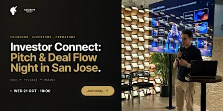 Investor Connect: Pitch & Deal Flow Night | San Jose