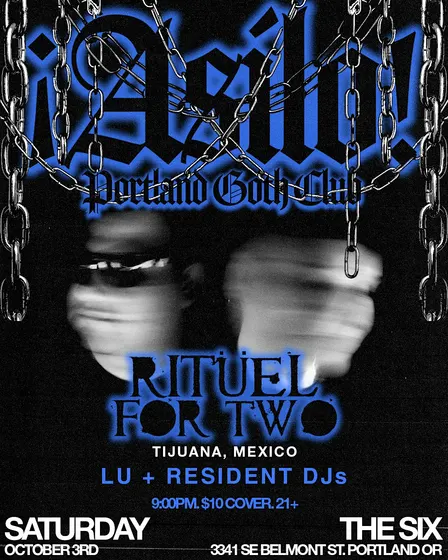 ¡ASILO! Portland Goth Club