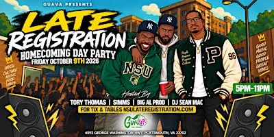 Late Registration The NSU Homecoming Day Party