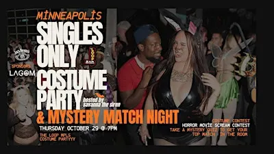 MPLS SINGLES ONLY COSTUME PARTY & MYSTERY MATCH NIGHT