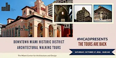 Downtown Miami Historic District Architectural Walking Tour