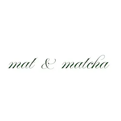 Mat & Matcha