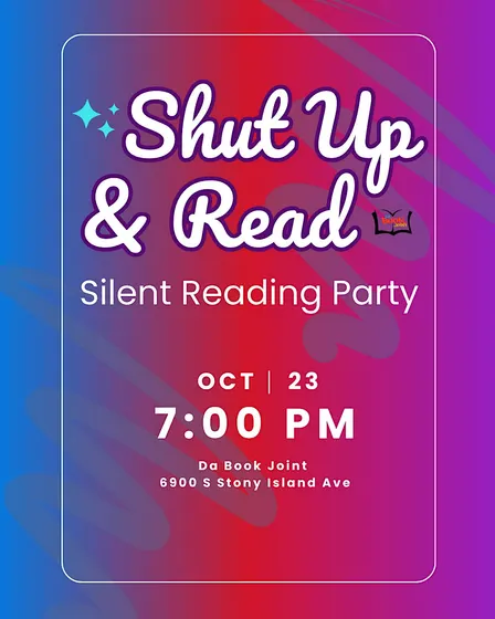 Shut Up & Read: Silent Reading Party