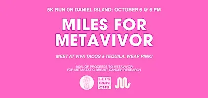 Miles for METAvivor: Made 2 Move x Let's Run CHS x DI Run Club