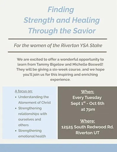 Stake Relief Society: Finding Strength and Healing through the Savior