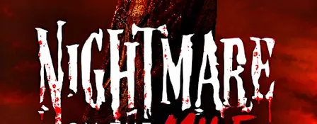 NIGHTMARE on the MILE