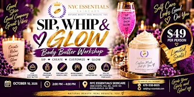 Sip, Whip & Glow  A Custom Body Butter Experience