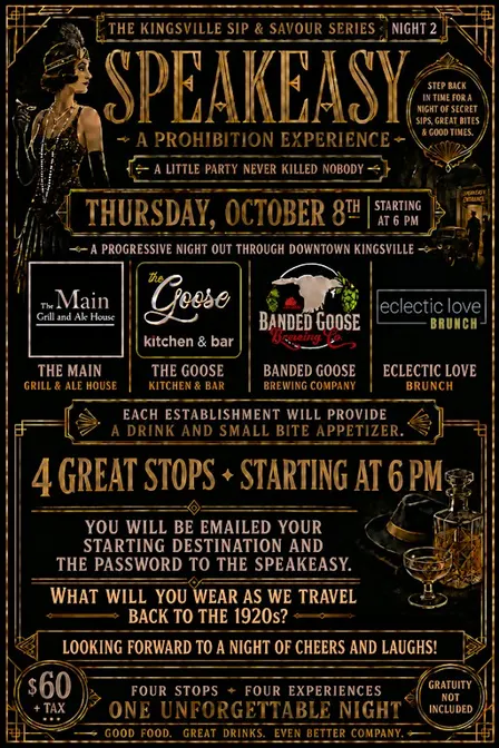 Kingsville Sip & Savour Speak Easy -Night #2.
