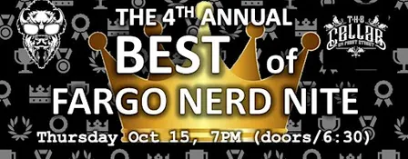 The 4th Annual BEST OF Fargo Nerd Nite