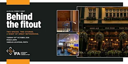 IFA WA Behind The Fit Out Connect Event 2026
