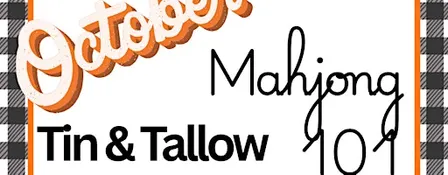 Mahjong 101  Tin & Tallow, Hilton Head