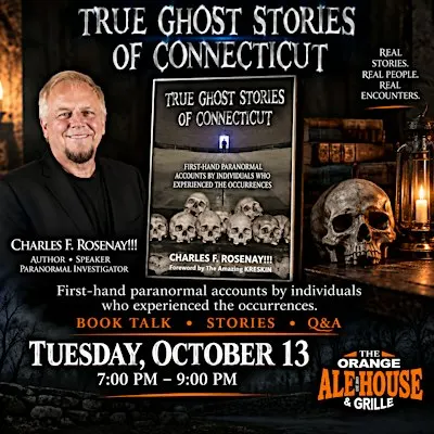 TRUE GHOST STORIES OF CONNECTICUT