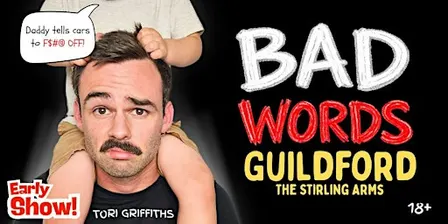BAD WORDS! - Guildford - The Stirling Arms - EARLY SHOW
