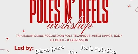 Poles 'N Heels