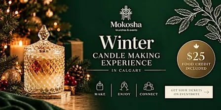 Winter Candle Making Lunch Experience in Calgary