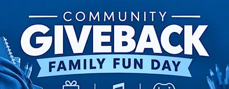 Community Giveback Family Fun Day