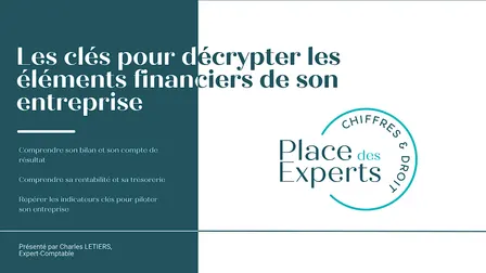 Les clés pour décrypter les éléments financiers de son entreprise