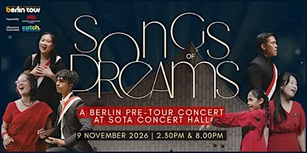 (2:30pm) Songs of Dreams: VOS Berlin Pre-Tour Concert