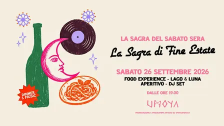 La SAGRA del Sabato sera @ UMOYA