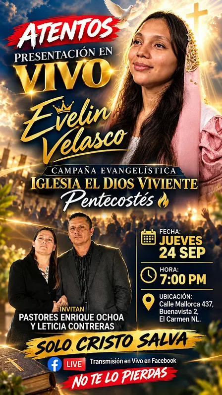 Campaña Evangelística EL DIOS VIVIENTE | Evelin Velasco