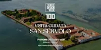 Guided Tour | SAN SERVOLO ISLAND