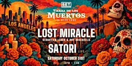 SET Halloween w/ Lost Miracle (Sébastien Léger & Roy Rosenfeld) & Satori LA
