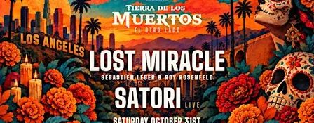 SET Halloween w/ Lost Miracle (Sébastien Léger & Roy Rosenfeld) & Satori LA