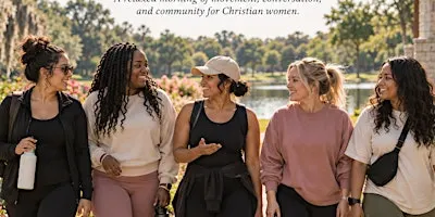 Daughter's of Christ: Walk + Fellowship
