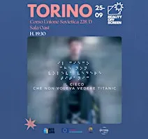 Il cieco che non voleva vedere Titanic - proiezione gratuita