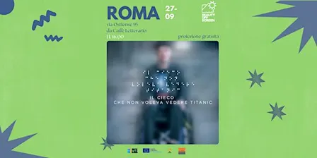 Il cieco che non voleva vedere Titanic - proiezione gratuita