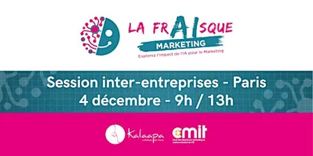 La frAIsque Marketing® — Atelier inter-entreprises