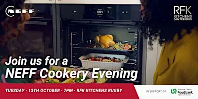 NEFF Cookery Evening at RFK Kitchens, Rugby