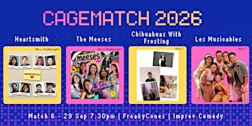 FreakyCones Presents: CageMatch 2026 (Match 6)