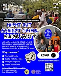 7th Ward Neighborhood Association: Night Out Against Crime Block Party