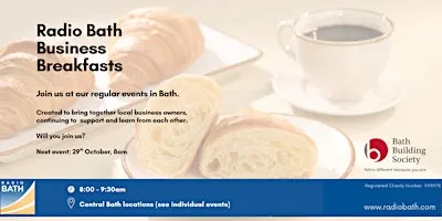 Radio Bath October Business Breakfast