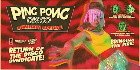 Ping Pong Disco End of Summer Extravaganza @ Hang Dai