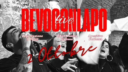 Bevoconlapo Live - Pistoia | 2 ottobre