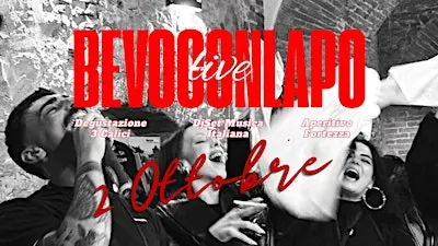 Bevoconlapo Live - Pistoia | 2 ottobre