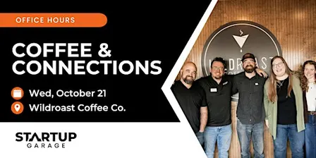 Coffee & Connections: Startup Garage Office Hours