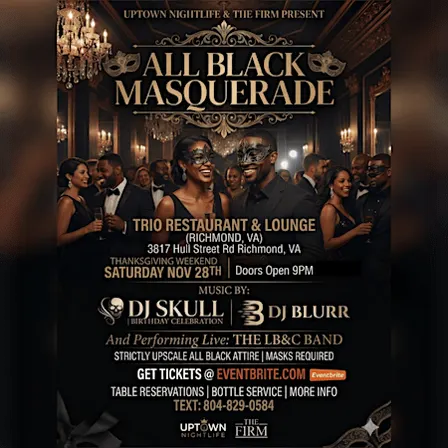 THE ALL BLACK MASQUERADE * AT TRIO LOUNGE * FT. THE LB&C BAND * 11/28