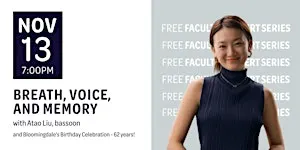 Breath, Voice, and Memory (BSM Birthday Concert)